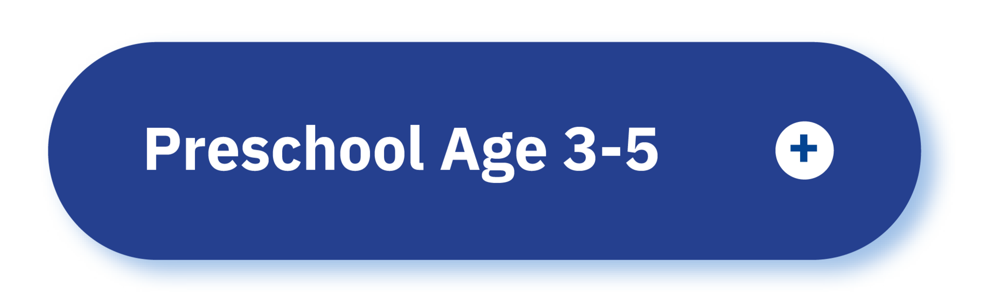 Click here for Preschool Age 3-5 services